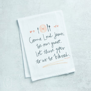 Doe A Deer COME LORD JESUS BE OUR GUEST FLOUR SACK TOWEL