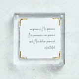 Eva Belle ACRYLIC SIMPLE SMALL Our Peace is His Presence 5x5