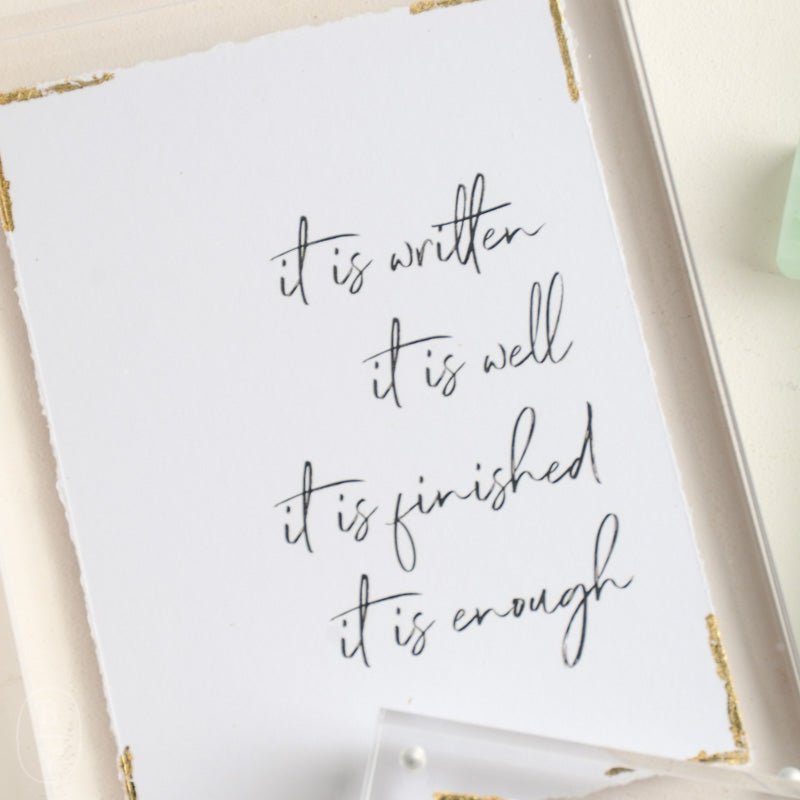 Eva Belle ACRYLIC SIMPLE SMALL It is Written 6x8