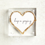 Eva Belle ACRYLIC SIMPLE HEART Keep On Praying 3x3