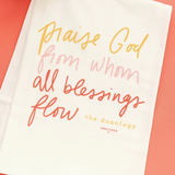 Doe A Deer PRAISE GOD FROM WHOM ALL BLESSINGS FLOW FLOUR SACK TOWEL