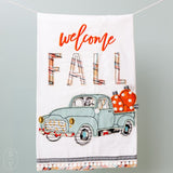 WELCOME FALL PUMPKIN TRUCK TEA TOWEL - Glory Haus