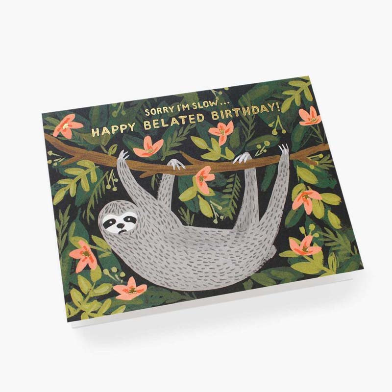 Sloth Belated Birthday Card By Rifle Paper Co Bella Vita Gifts & Interiors Sloth Belated Birthday Card By Rifle Paper Co Bella Vita Gifts & Interiors