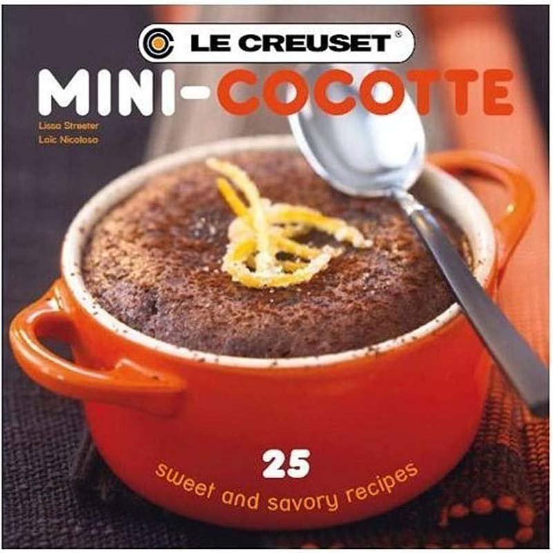 MINI COCOTTE COOKBOOK - Le Creuset