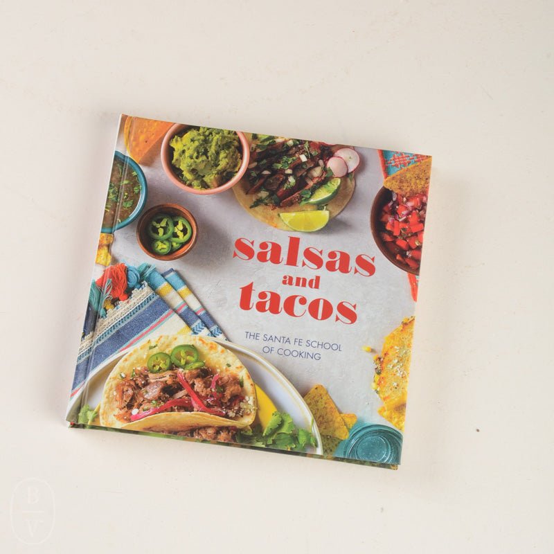 SALSAS AND TACOS NEW EDITION BOOK - Gibbs Smith Publisher